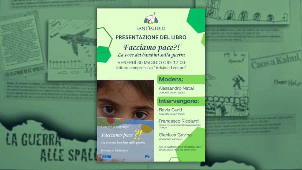 Presentazione del libro “Facciamo pace?! La voce dei bambini sulla guerra” - Venerdì 30 maggio, ore 17 | Istituto Comprensivo “Aristide Leonori”, Roma